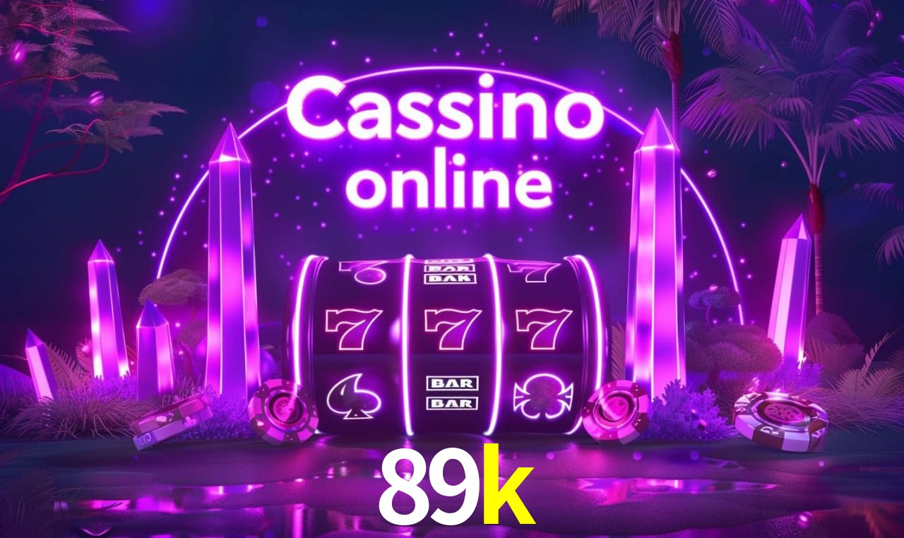 89k - cassino ao vivo